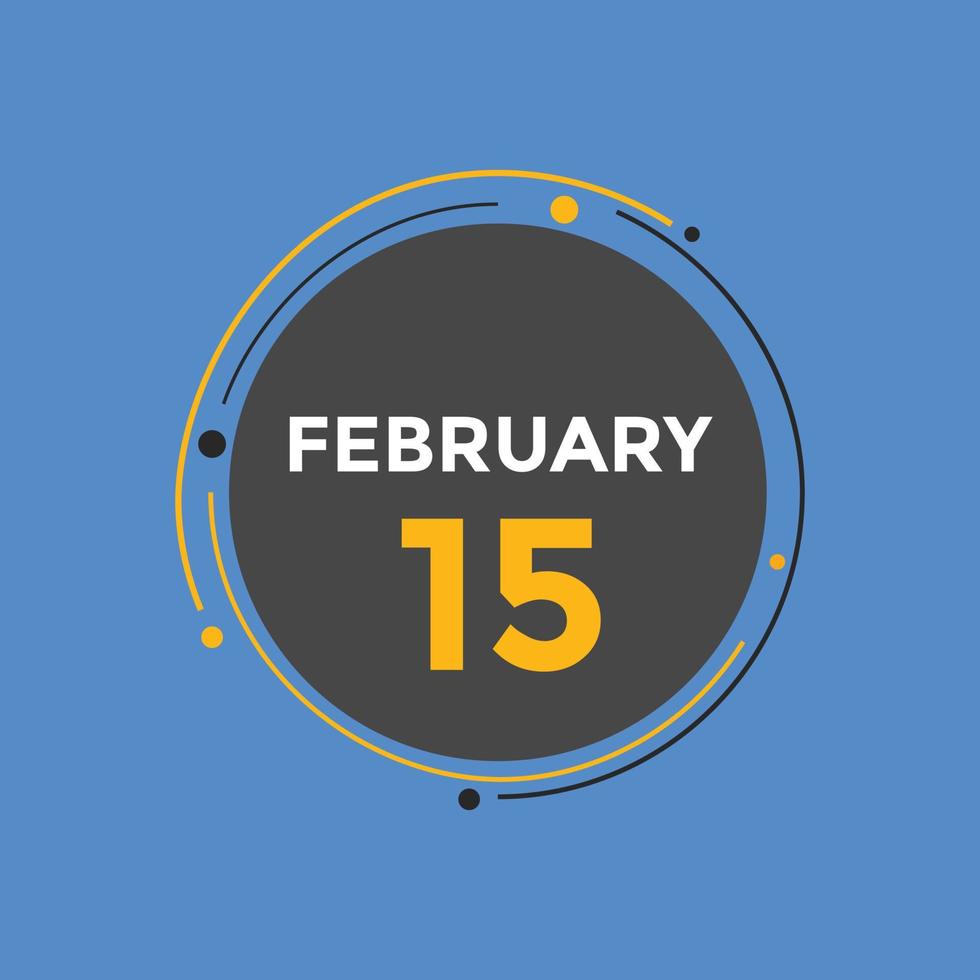 february 15 calendar reminder. 15th february daily calendar icon template. Calendar 15th february icon Design template. Vector illustration