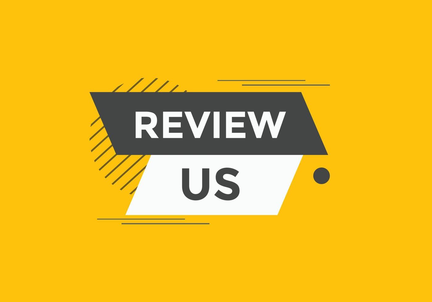 Review us Start now button. Review us User rating social banner promotion. Review Us text social media template vector