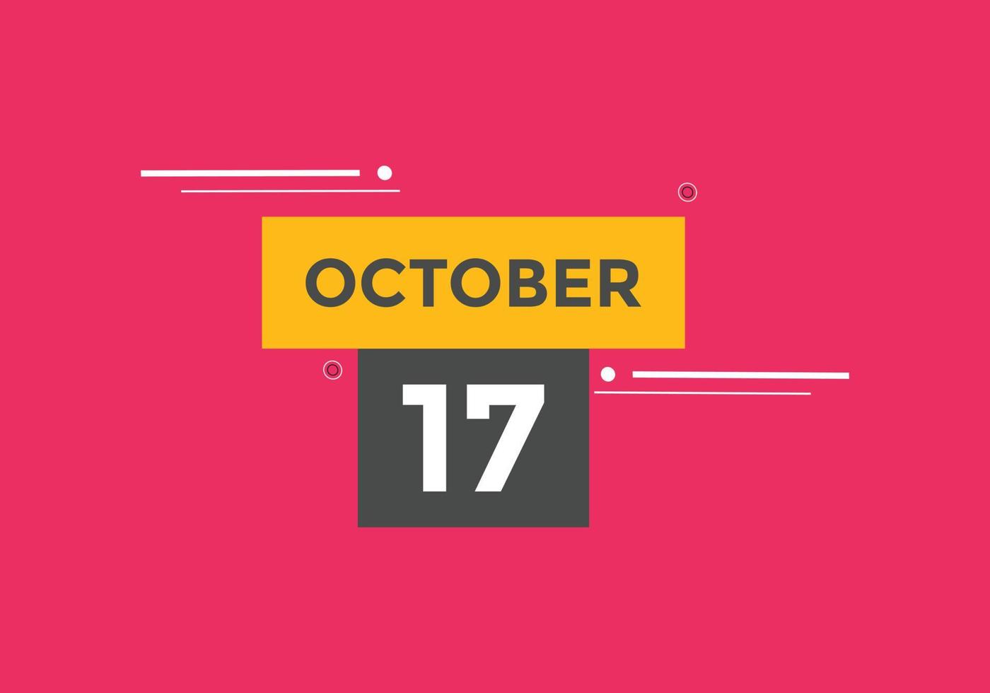 october 17 calendar reminder 17th october daily calendar icon template