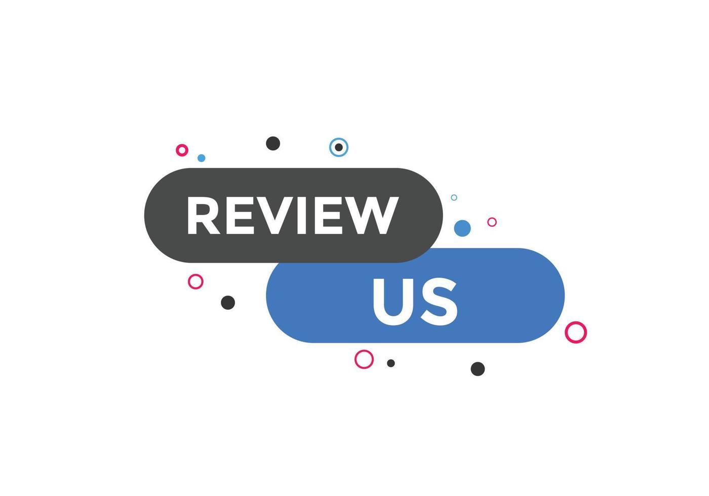 Review us Start now button. Review us User rating social banner promotion. Review Us text social media template vector