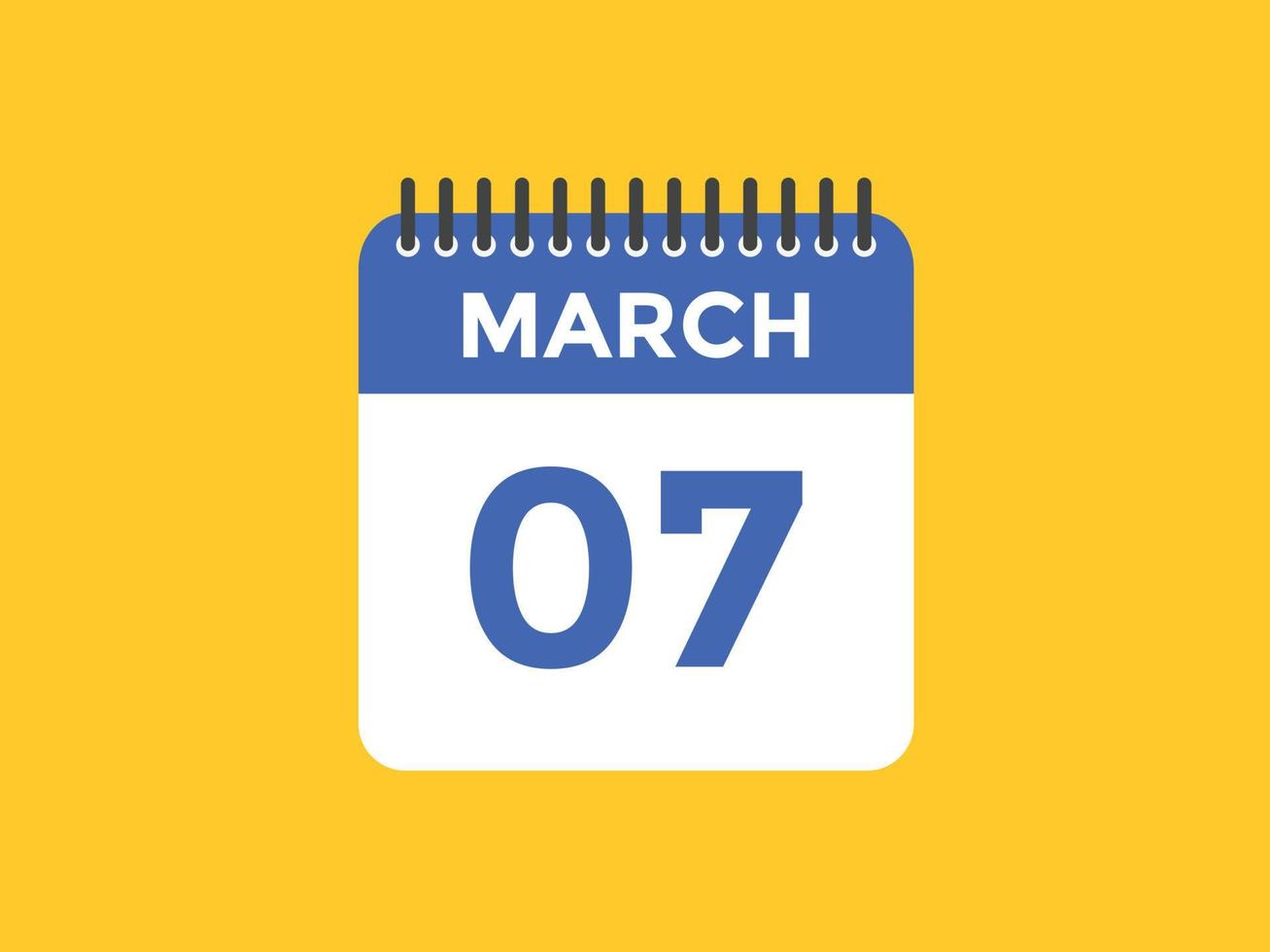 march 7 calendar reminder. 7th march daily calendar icon template. Calendar 7th march icon Design template. Vector illustration
