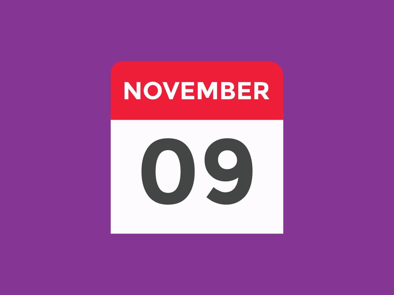 november 9 calendar reminder. 9th november daily calendar icon template. Calendar 9th november icon Design template. Vector illustration