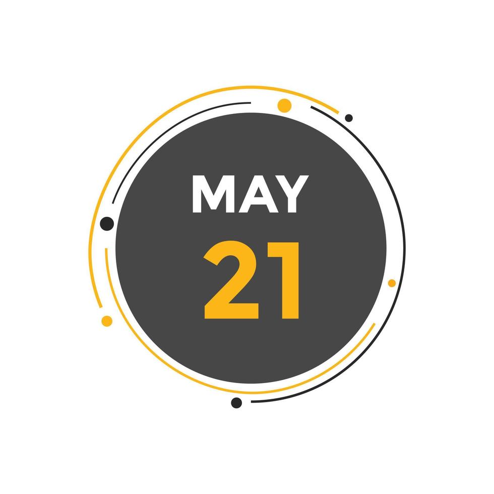 21 de mayo calendario recordatorio. Plantilla de icono de calendario diario del 21 de mayo. plantilla de diseño de icono de calendario 21 de mayo. ilustración vectorial vector