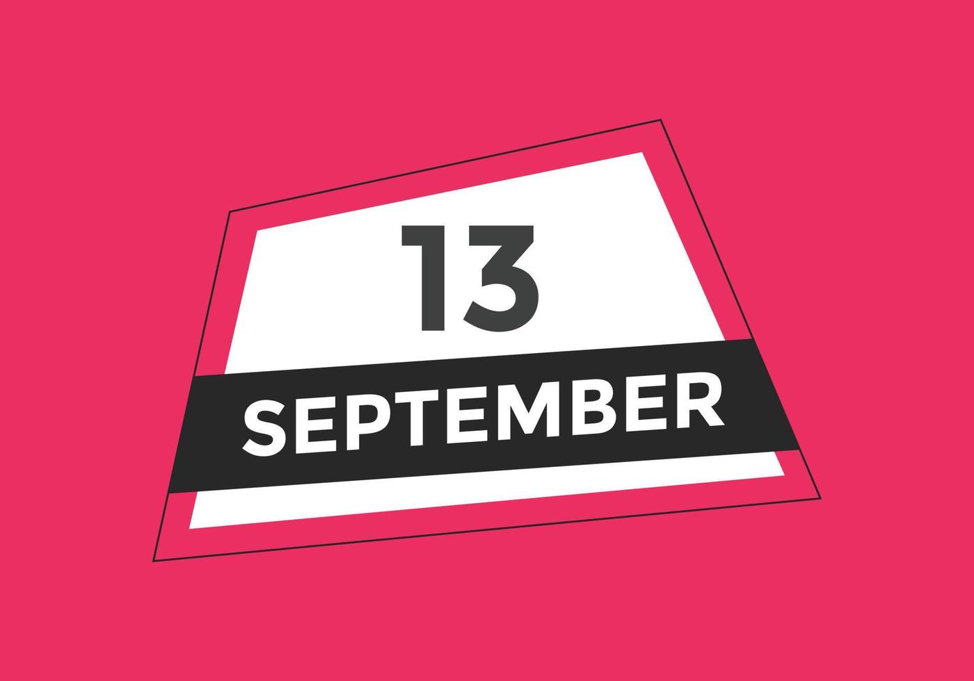 september 13 calendar reminder. 13th september daily calendar icon template. Calendar 13th september icon Design template. Vector illustration