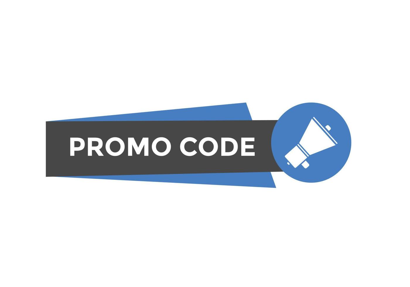 Promo code button. Promo code speech bubble. Promo code text web template. Vector Illustration.