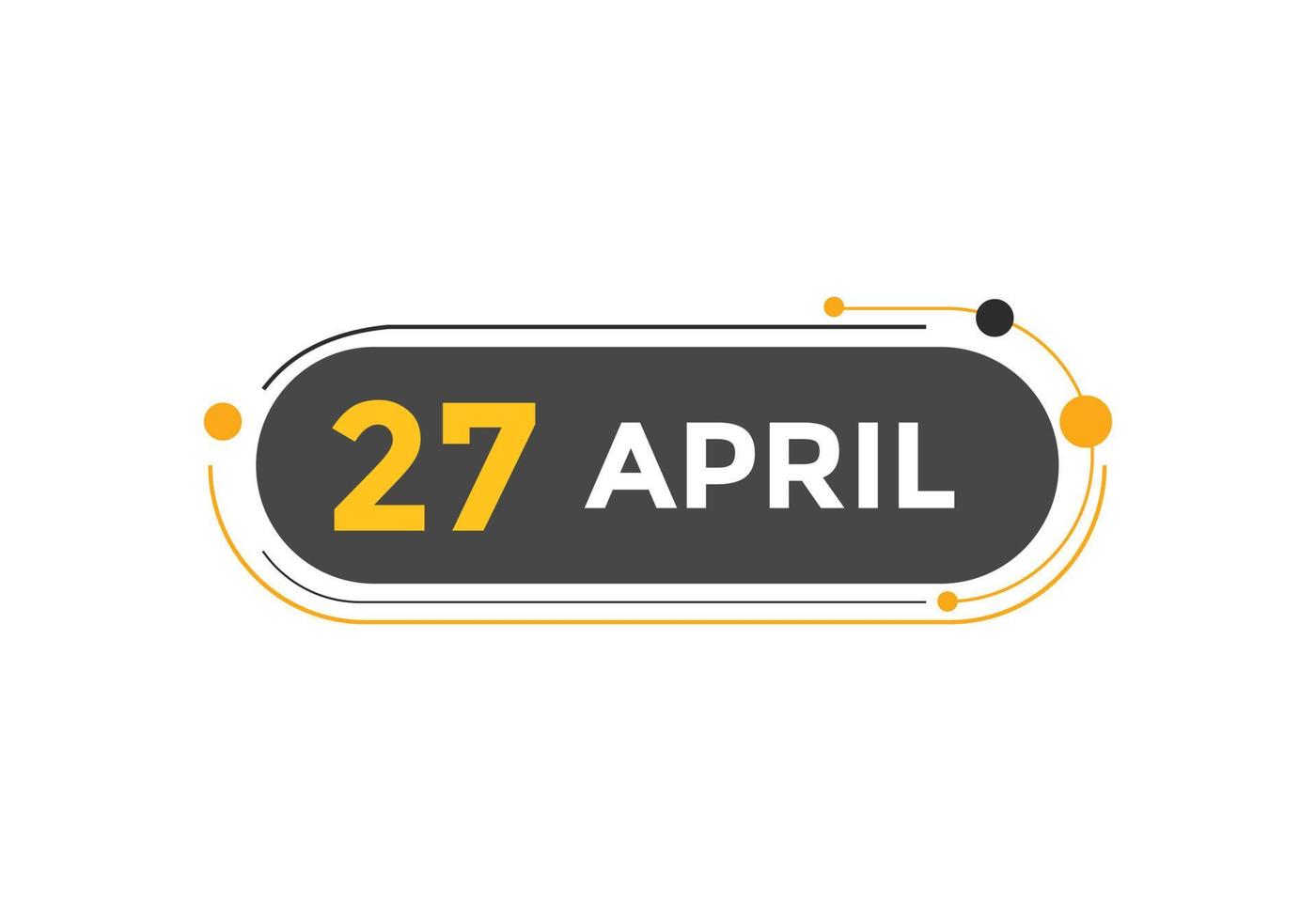 Recordatorio del calendario del 27 de abril. Plantilla de icono de calendario diario del 27 de abril. calendario 27 de abril plantilla de diseño de iconos. ilustración vectorial vector
