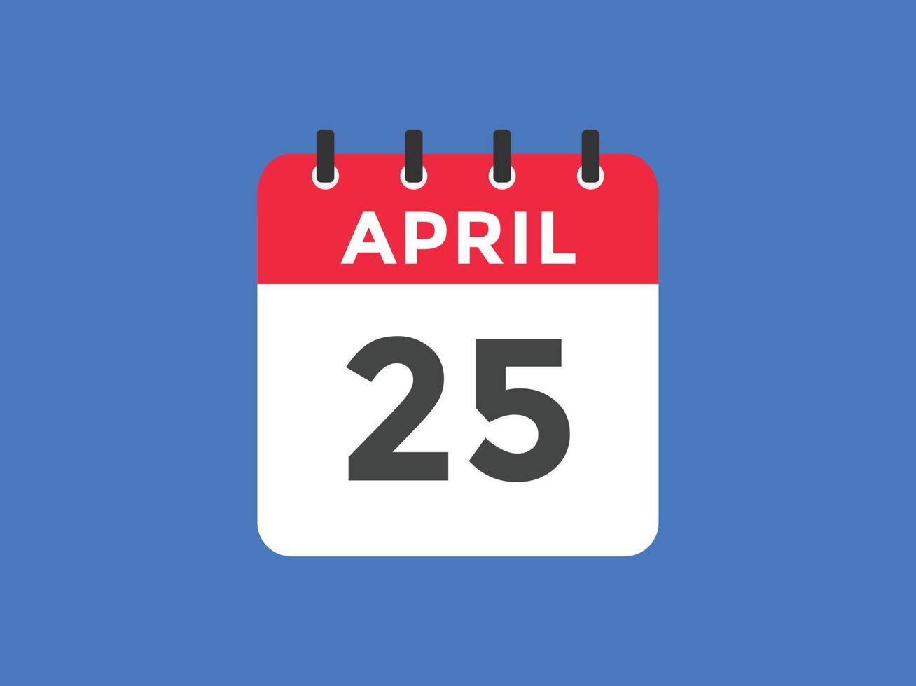 Recordatorio del calendario del 25 de abril. Plantilla de icono de calendario diario del 25 de abril. plantilla de diseño de icono de calendario 25 de abril. ilustración vectorial vector