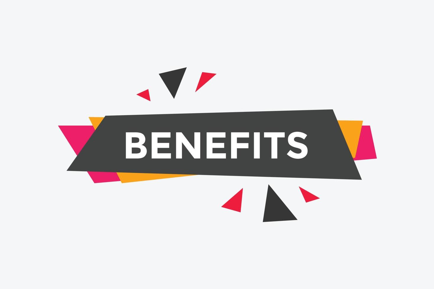 Benefits text button. speech bubble. Benefits Colorful web banner. vector illustration