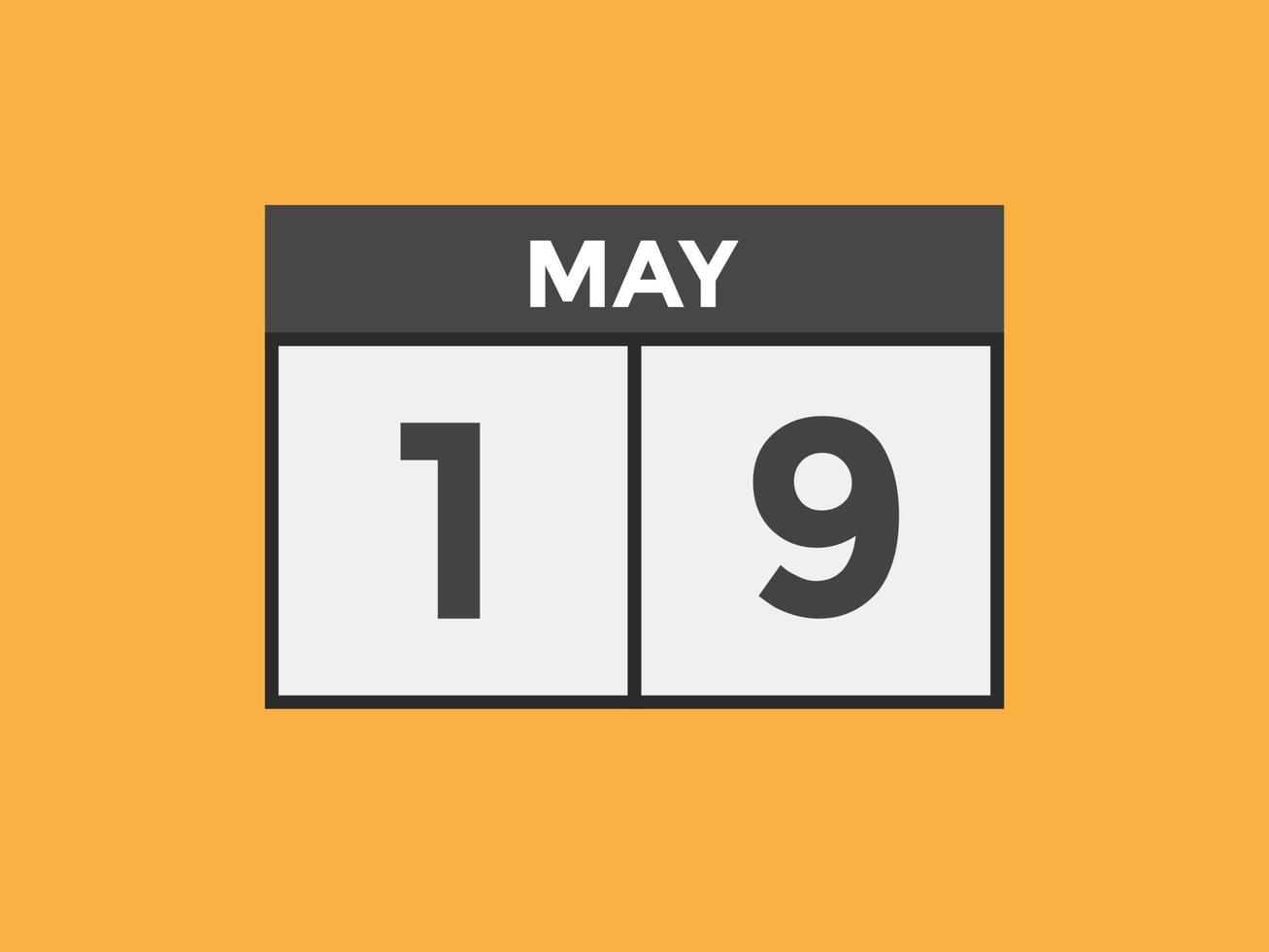 may 19 calendar reminder. 19th may daily calendar icon template. Calendar  19th may icon Design template. Vector illustration 11069124 Vector Art at  Vecteezy