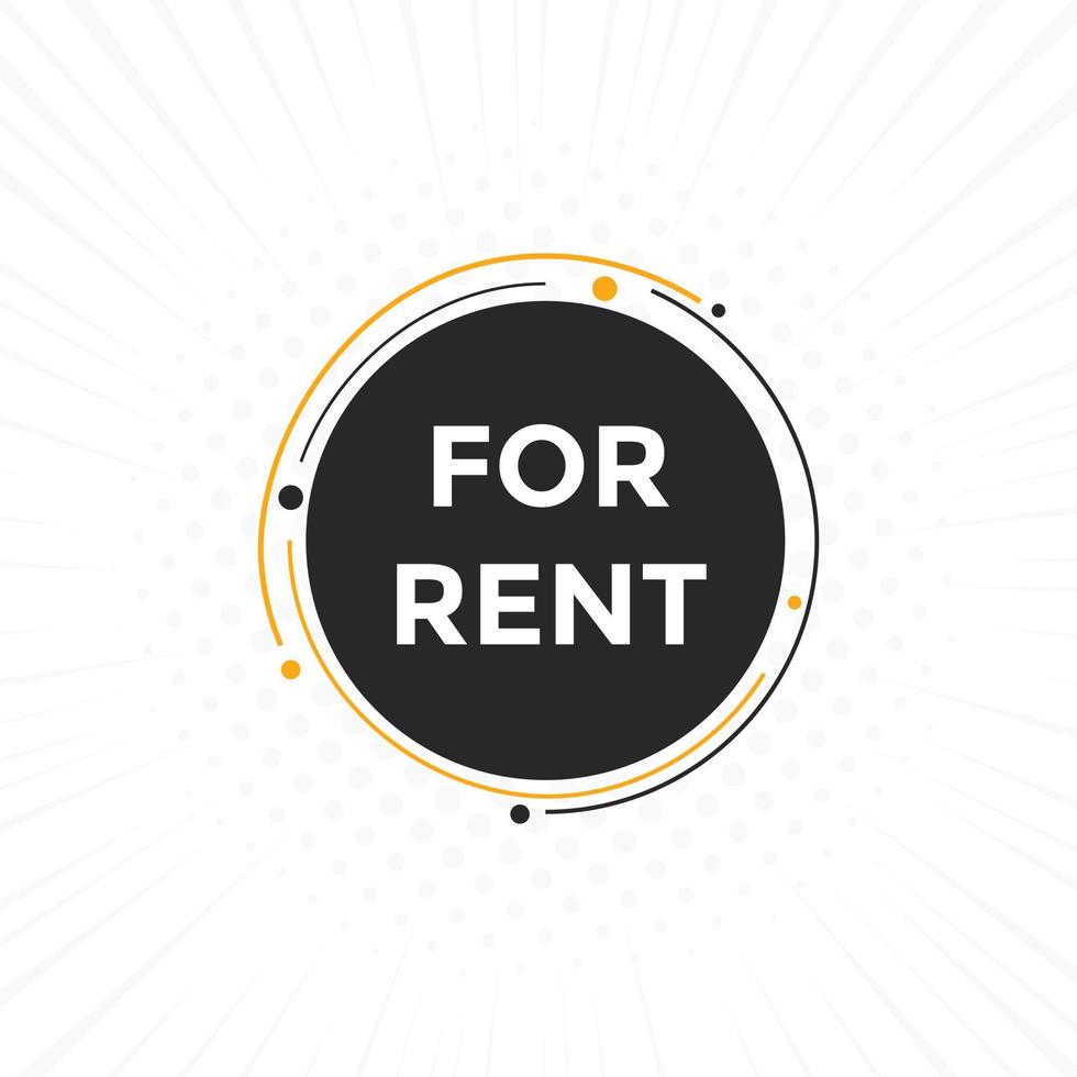 For rent text button. For rent Colorful label sign template. speech bubble. sign icon label. vector