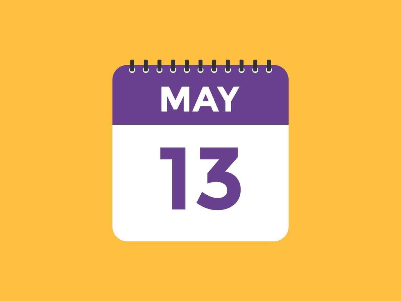 may 13 calendar reminder. 13th may daily calendar icon template. Calendar 13th may icon Design template. Vector illustration