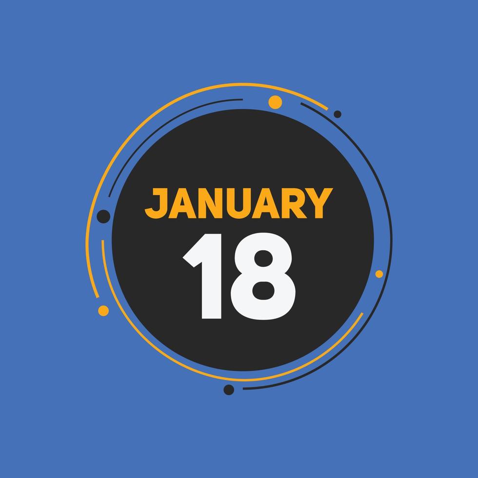 Recordatorio del calendario del 18 de enero. Plantilla de icono de calendario diario del 18 de enero. plantilla de diseño de icono de calendario 18 de enero. ilustración vectorial vector