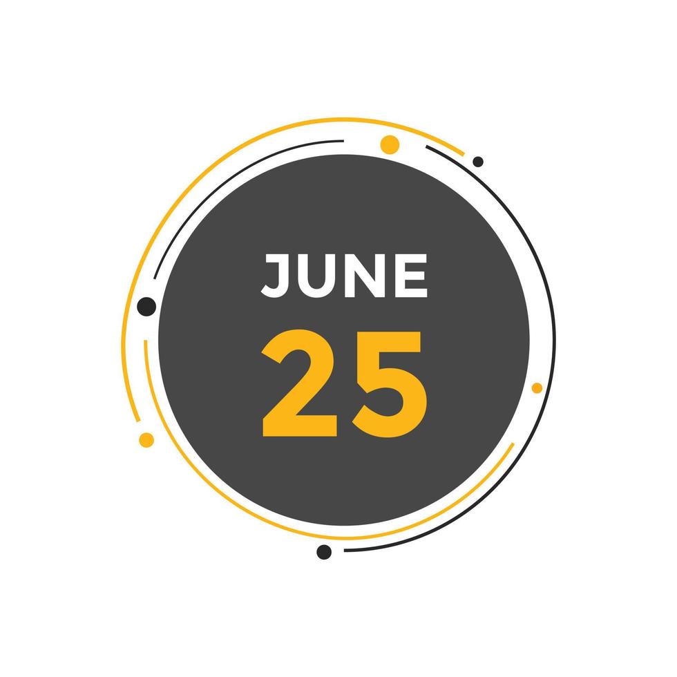 june 25 calendar reminder. 25th june daily calendar icon template. Calendar  25th june icon Design template. Vector illustration 11069553 Vector Art at  Vecteezy