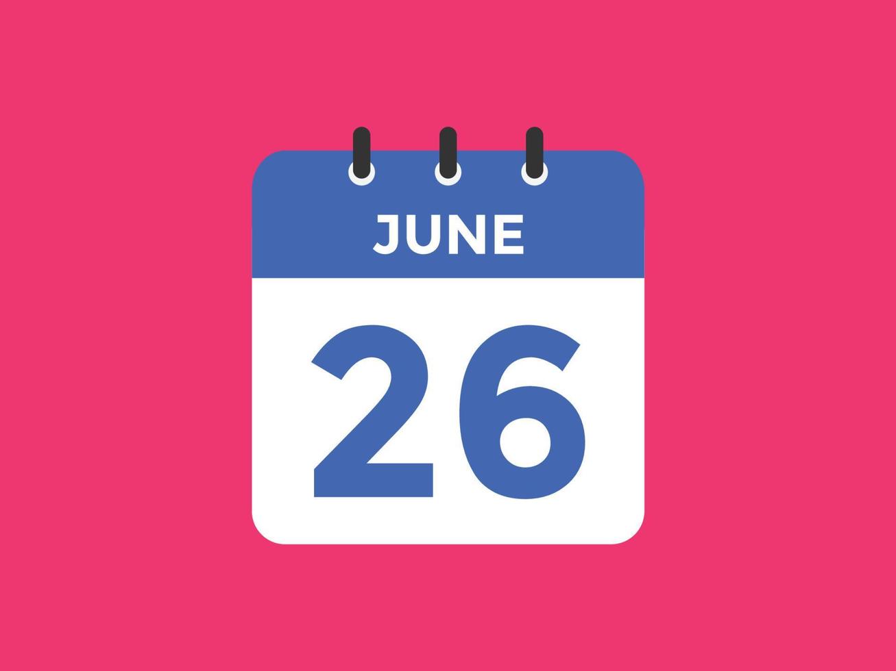 june 26 calendar reminder. 26th june daily calendar icon template. Calendar 26th june icon Design template. Vector illustration