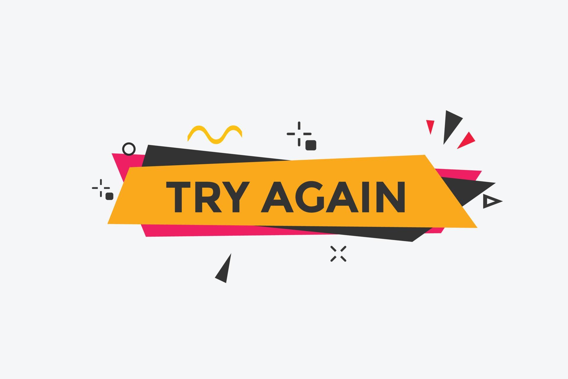 try again text button speech bubble try again Colorful web banner