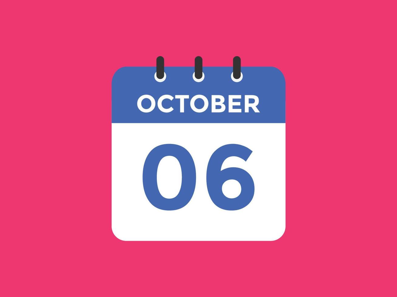 october 6 calendar reminder 6th october daily calendar icon template october 6 calendar reminder 6th october daily calendar icon template