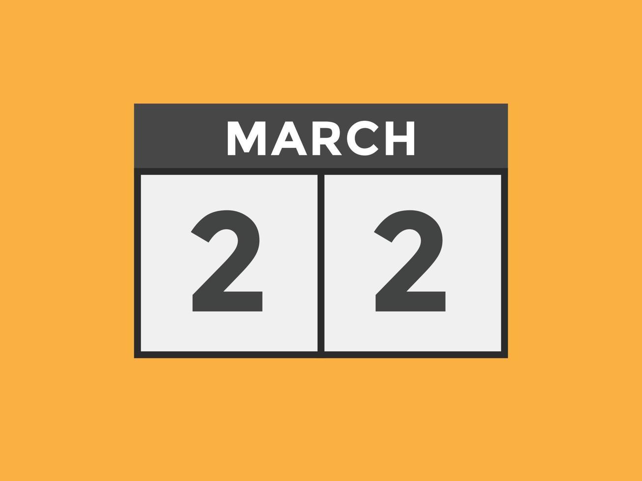 march 22 calendar reminder. 22th march daily calendar icon template. Calendar 22th march icon Design template. Vector illustration 11070715 Vector Art at Vecteezy