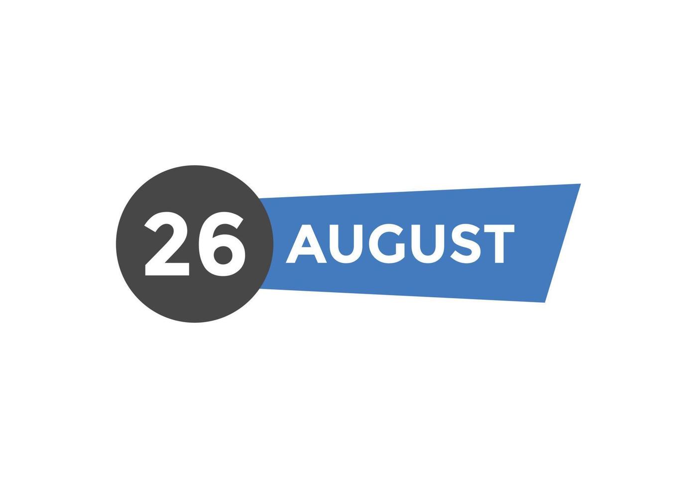 august 26 calendar reminder. 26th august daily calendar icon template. Calendar 26th august icon Design template. Vector illustration