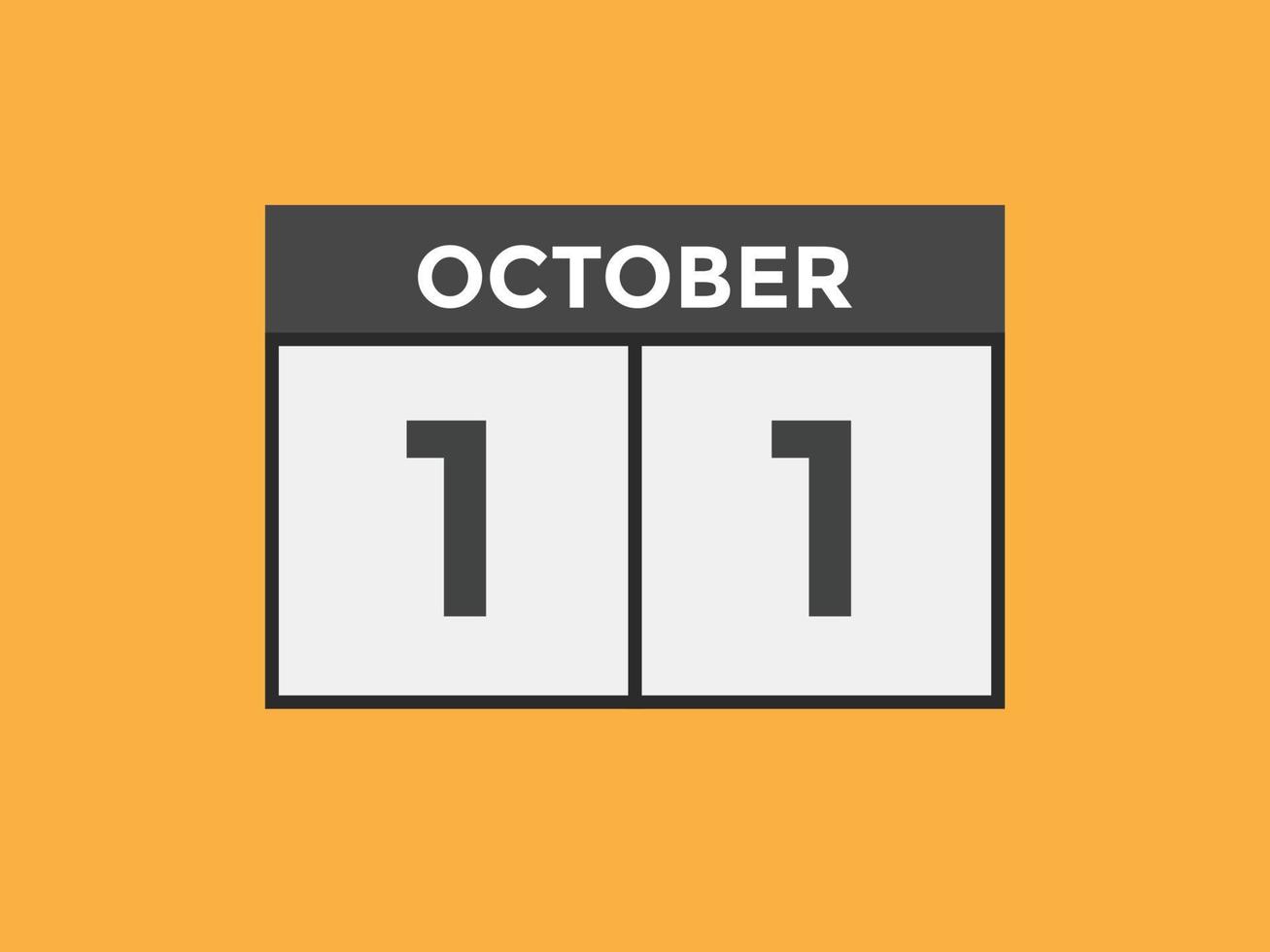 october 11 calendar reminder. 11th october daily calendar icon template. Calendar 11th october icon Design template. Vector illustration