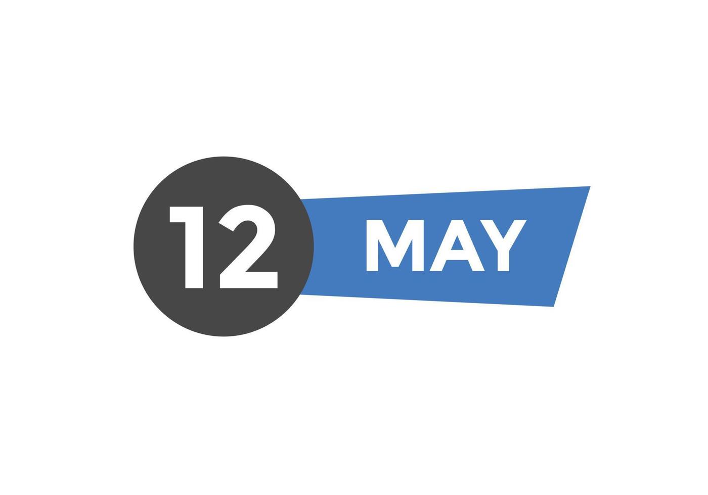 may 12 calendar reminder. 12th may daily calendar icon template. Calendar  12th may icon Design template. Vector illustration 11072072 Vector Art at  Vecteezy