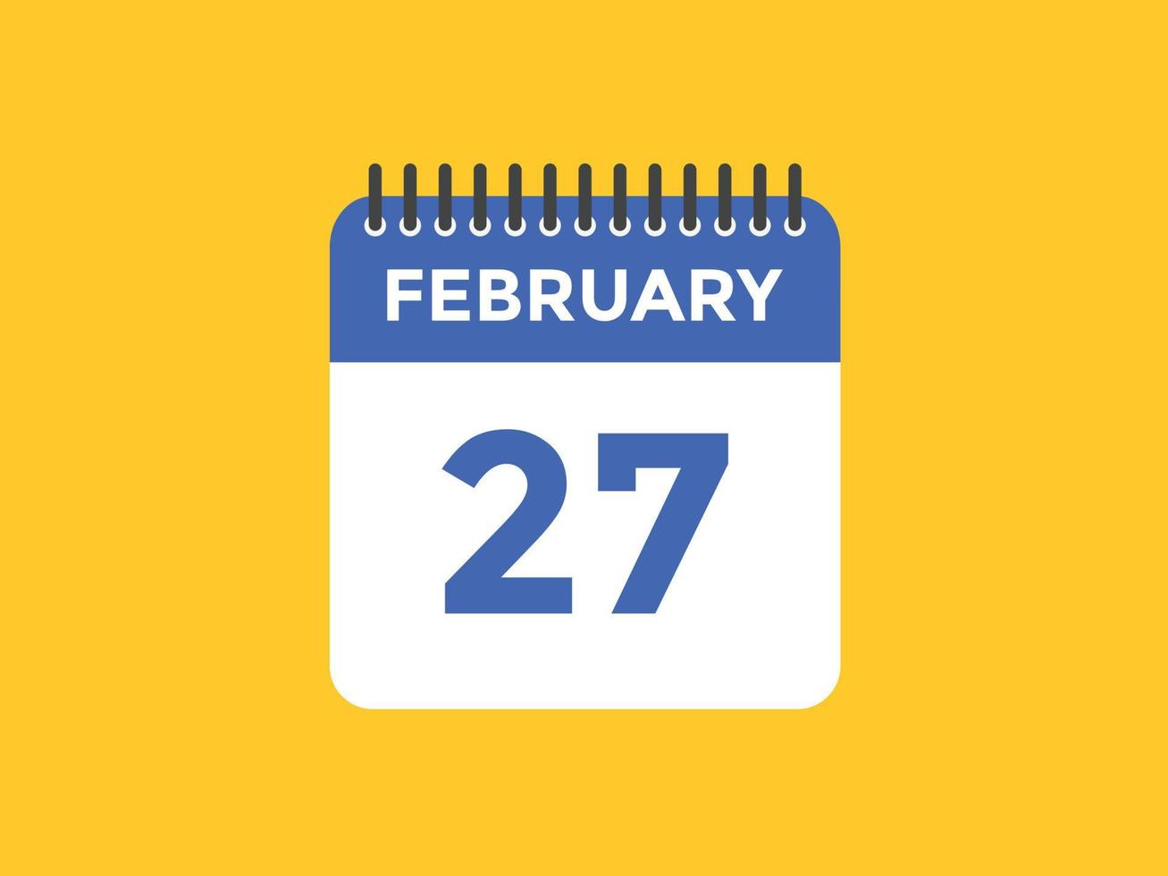 february 27 calendar reminder. 27th february daily calendar icon template. Calendar 27th february icon Design template. Vector illustration