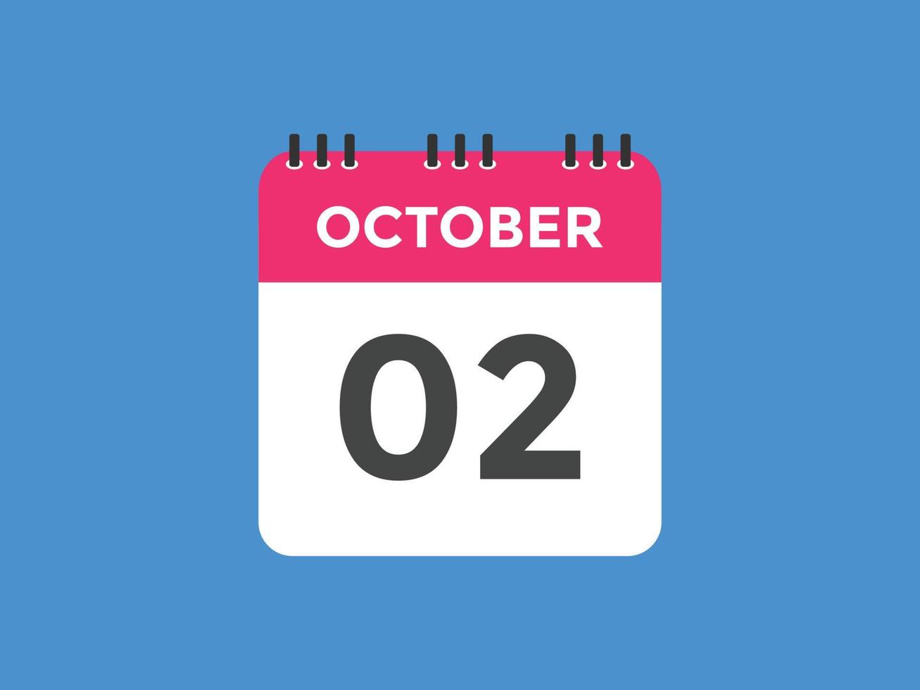 october 2 calendar reminder. 2nd october daily calendar icon template. Calendar 2nd october icon Design template. Vector illustration