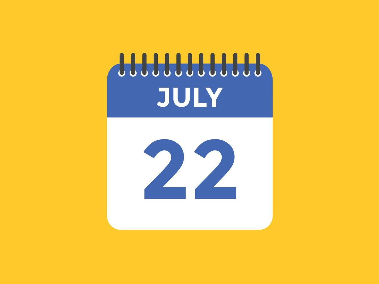 july 22 calendar reminder. 22th july daily calendar icon template. Calendar 22th july icon Design template. Vector illustration