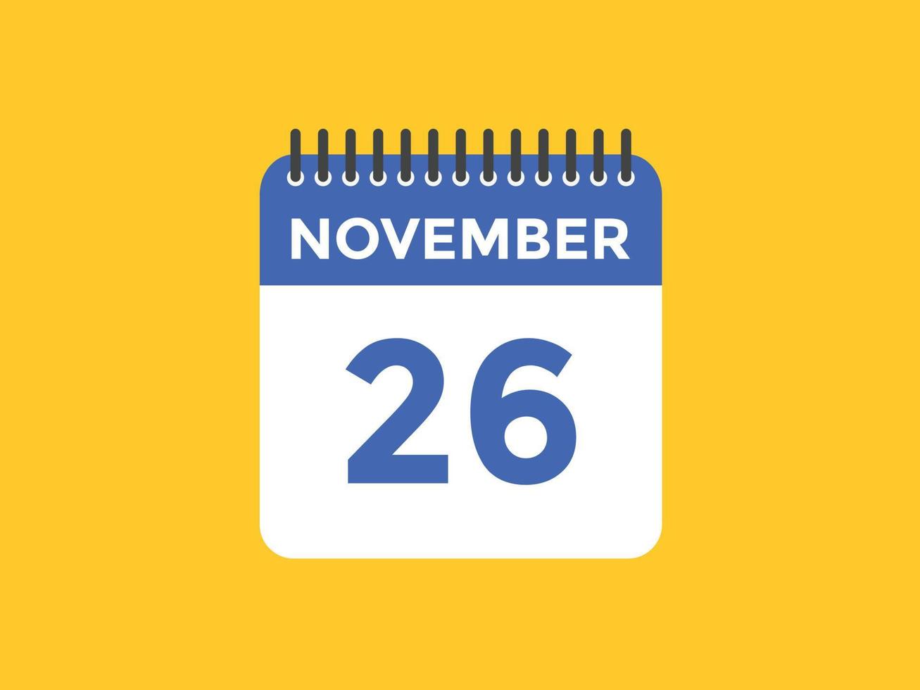 Recordatorio del calendario del 26 de noviembre. Plantilla de icono de calendario diario del 26 de noviembre. plantilla de diseño de icono de calendario 26 de noviembre. ilustración vectorial vector