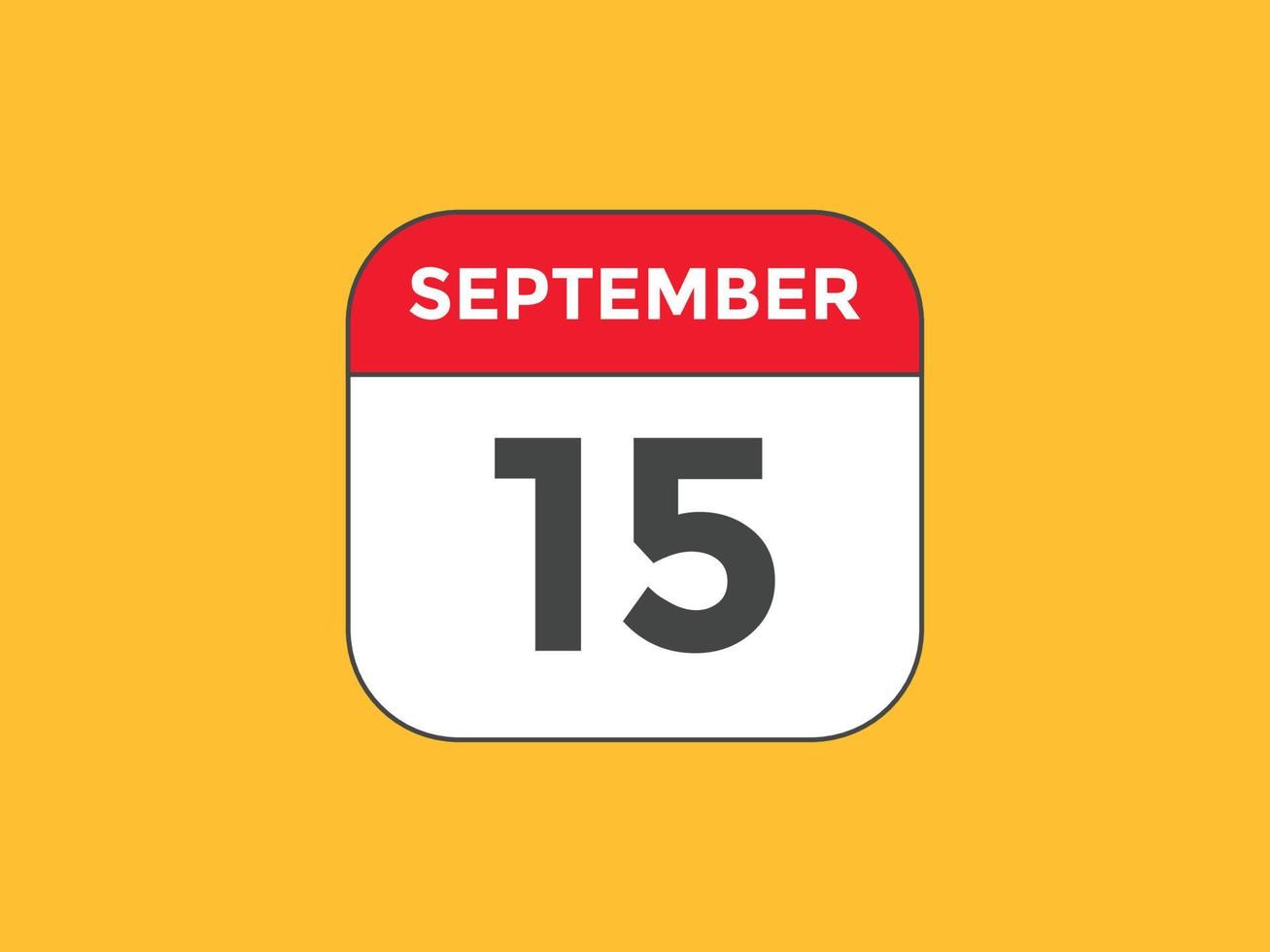 september 15 calendar reminder. 15th september daily calendar icon template. Calendar 15th september icon Design template. Vector illustration