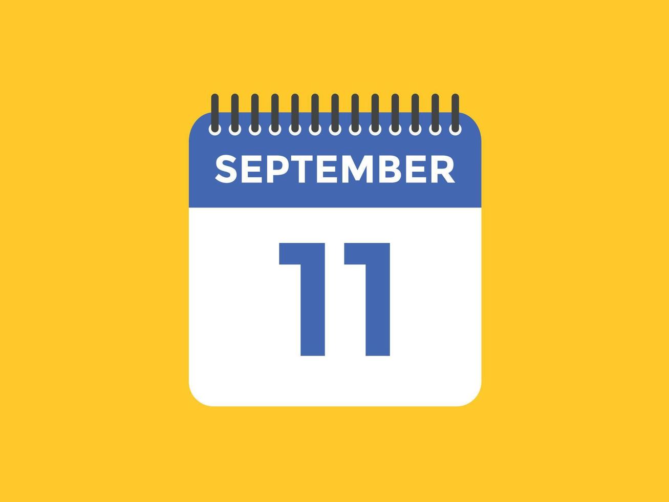 september 11 calendar reminder. 11th september daily calendar icon template. Calendar 11th september icon Design template. Vector illustration