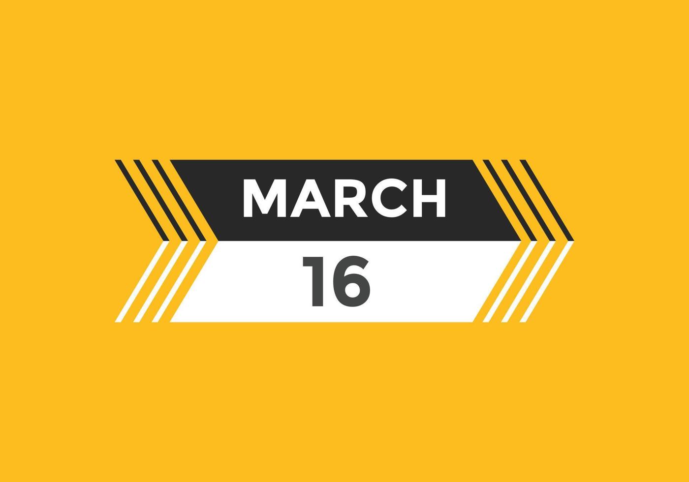 Recordatorio del calendario del 16 de marzo. Plantilla de icono de calendario diario del 16 de marzo. plantilla de diseño de icono de calendario 16 de marzo. ilustración vectorial vector