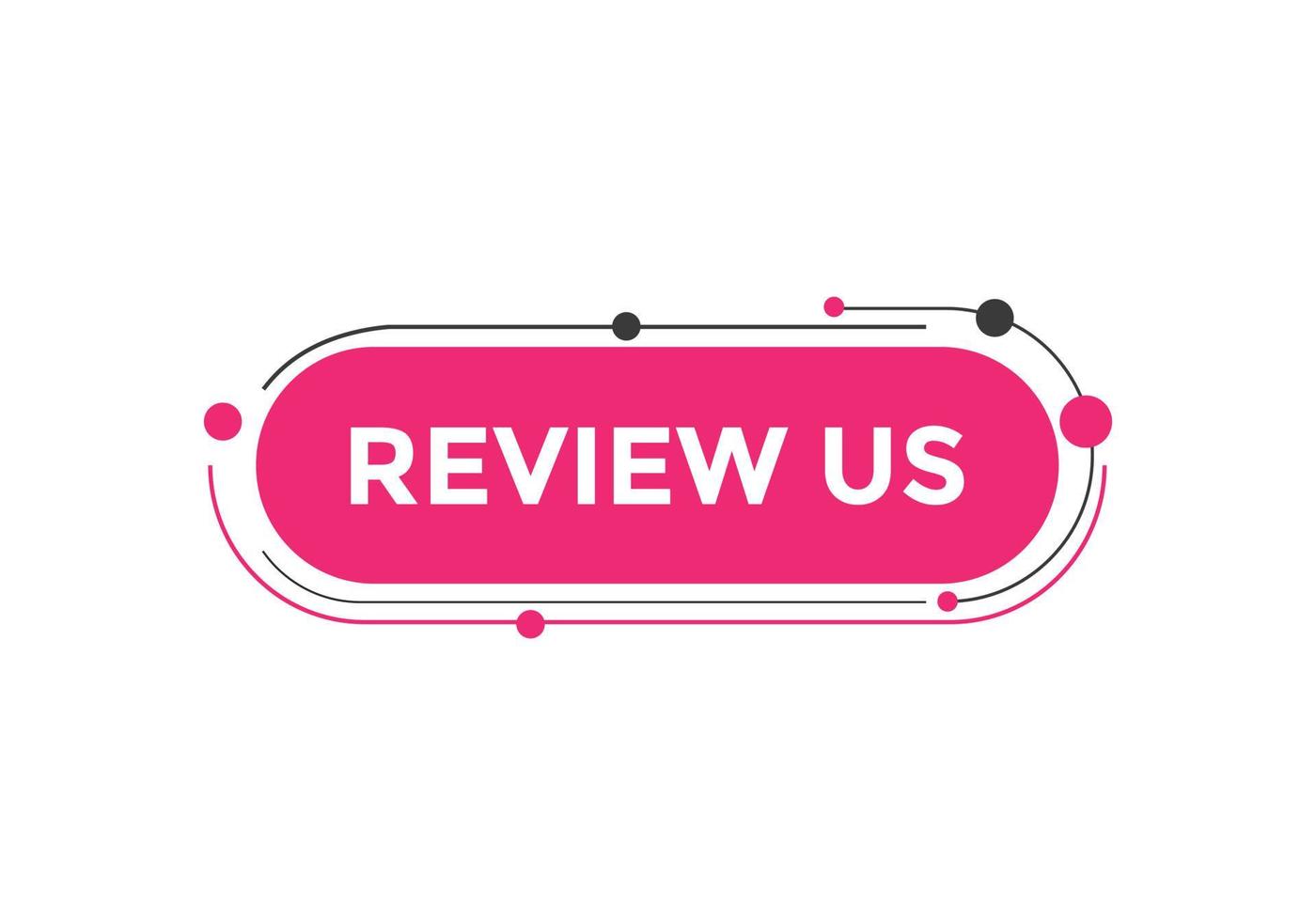 Review us Start now button. Review us User rating social banner promotion. Review Us text social media template vector