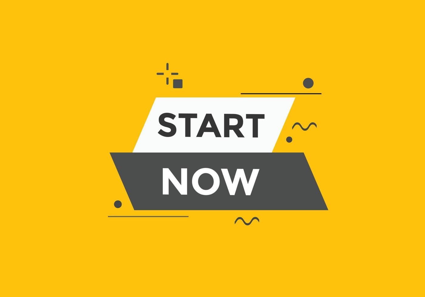 Start now button. speech bubbles. Start now text colorful web template. Vector Illustration