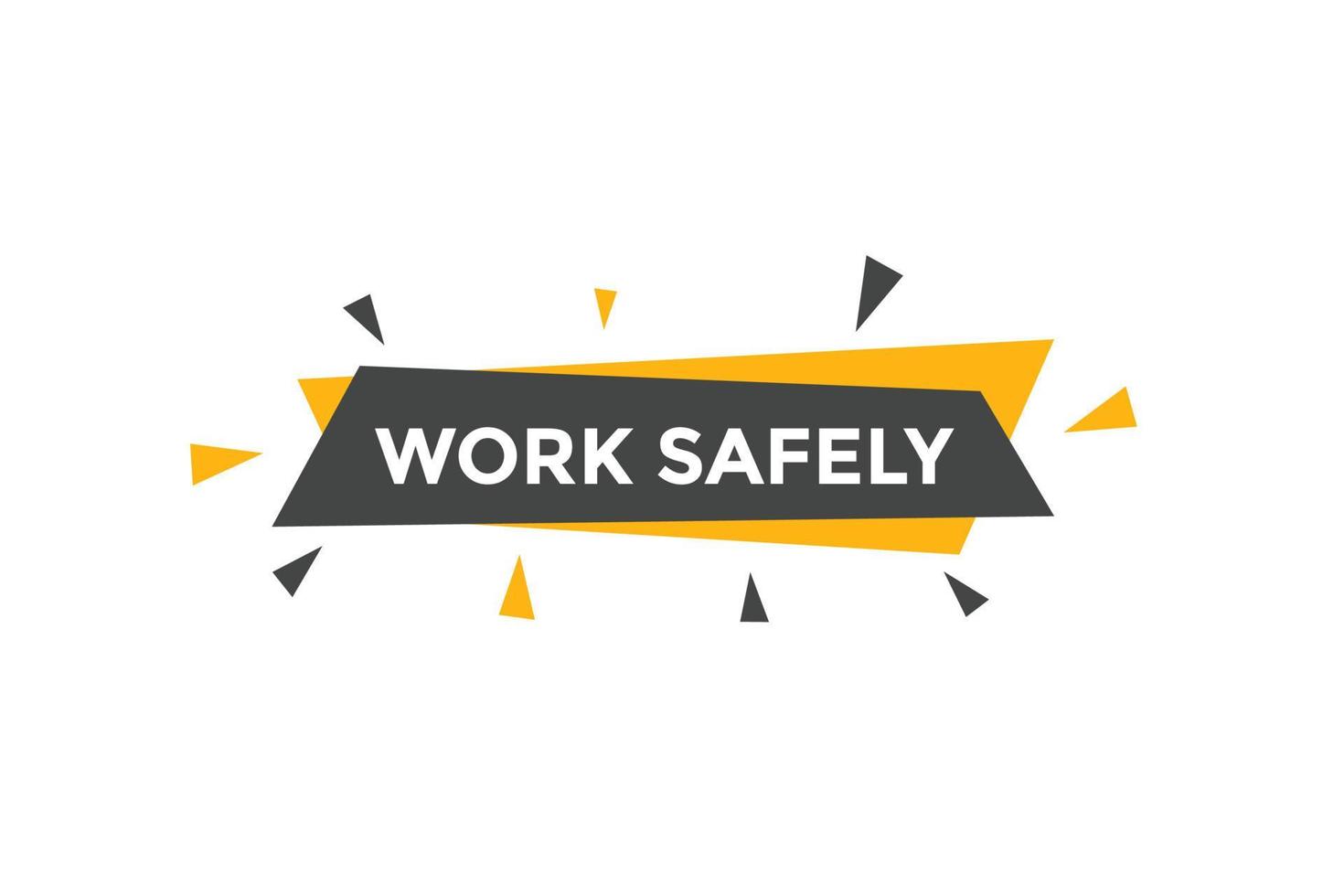 botón de texto de seguridad laboral. burbuja de diálogo. banner web colorido de seguridad en el trabajo. ilustración vectorial vector