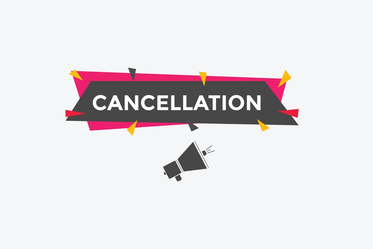 botón de cancelación plantilla de banner de burbuja de voz. cancelación de plantilla web colorida. vector