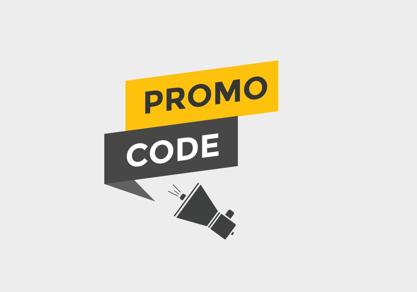 Promo code button. Promo code speech bubble. Promo code text web template. Vector Illustration.