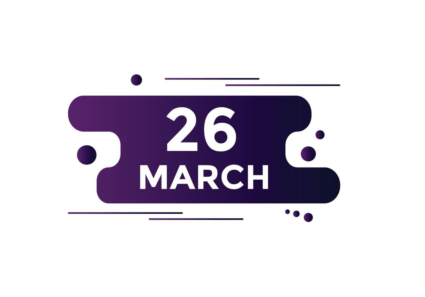 march 26 calendar reminder. 26th march daily calendar icon template. Calendar 26th march icon Design template. Vector illustration