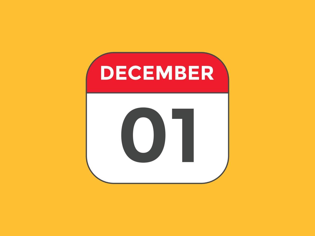 december 1 calendar reminder. 1st december daily calendar icon template. Calendar 1st december icon Design template. Vector illustration