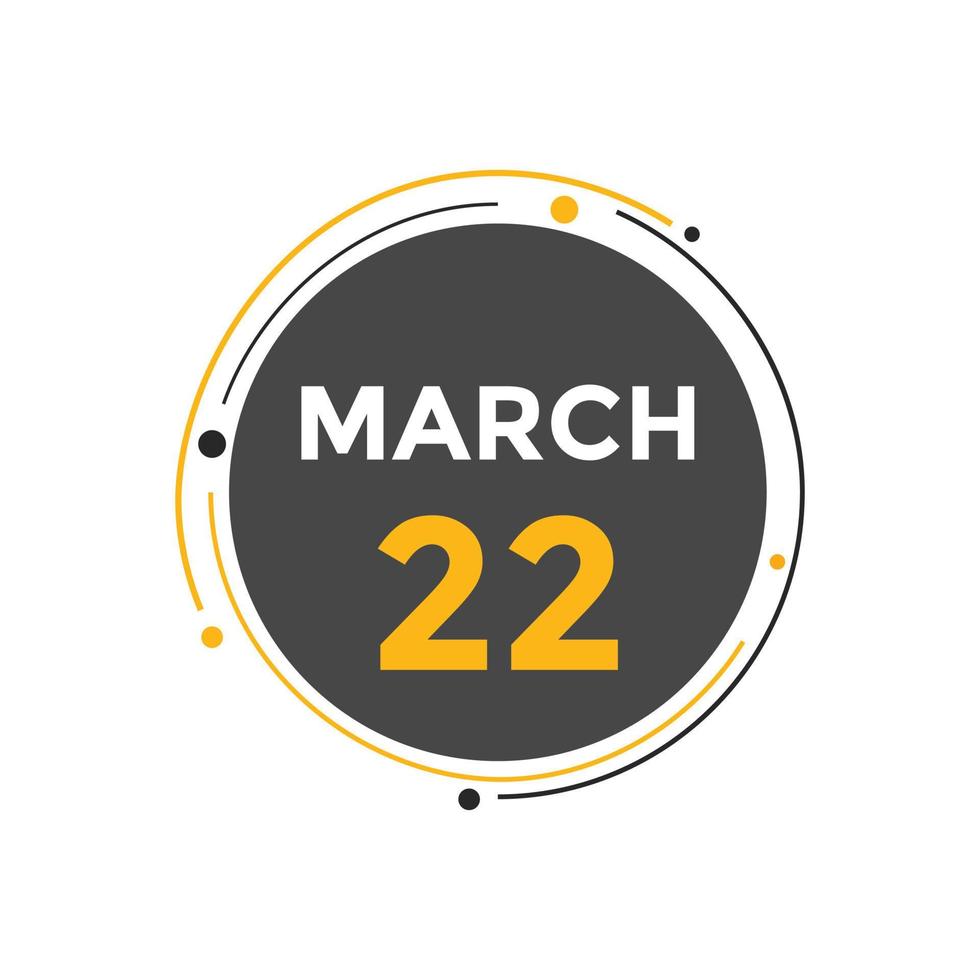 march 22 calendar reminder. 22th march daily calendar icon template. Calendar 22th march icon Design template. Vector illustration