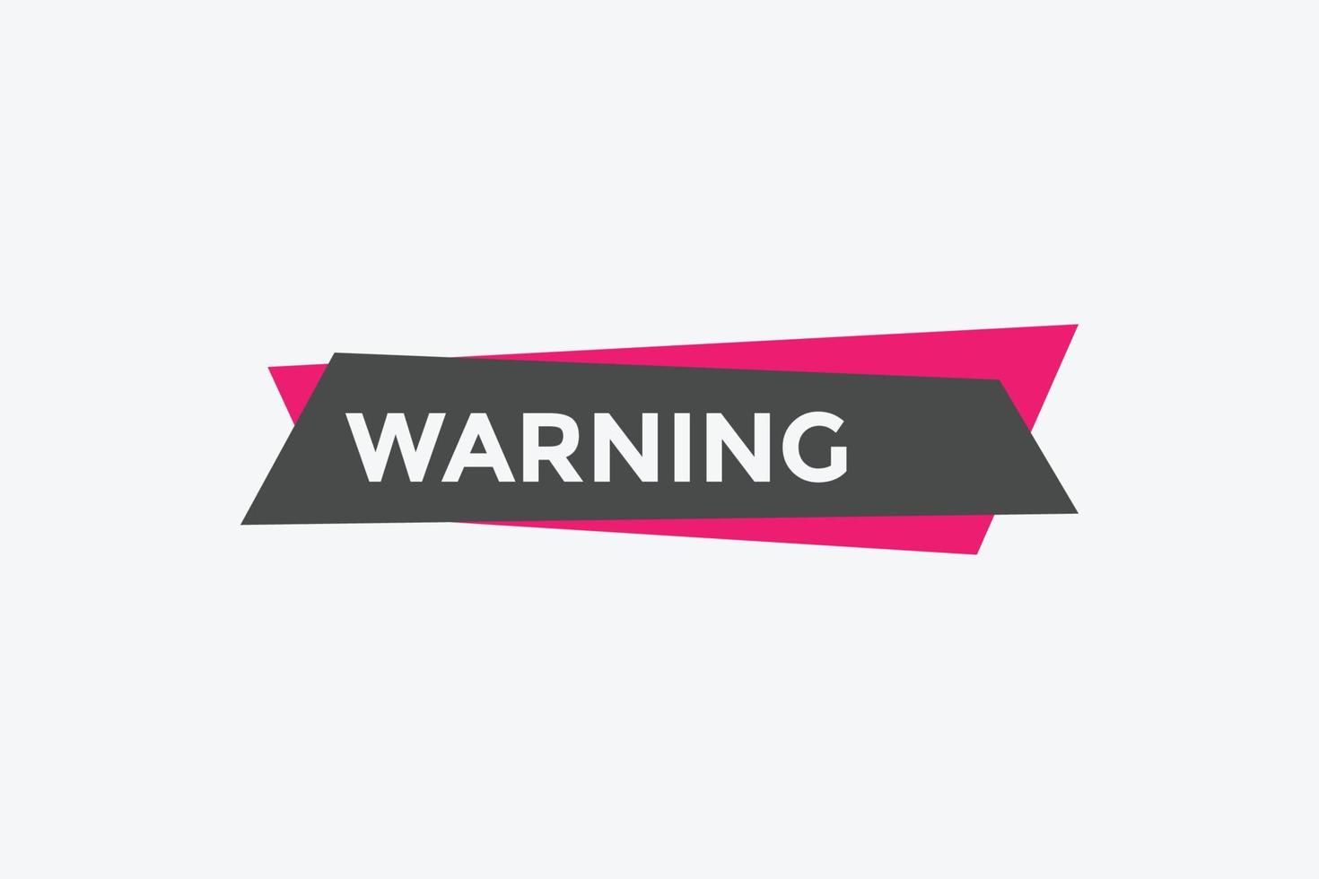 warning text button. warning speech bubble. warning Colorful web banner. vector illustration. unmute label sign template