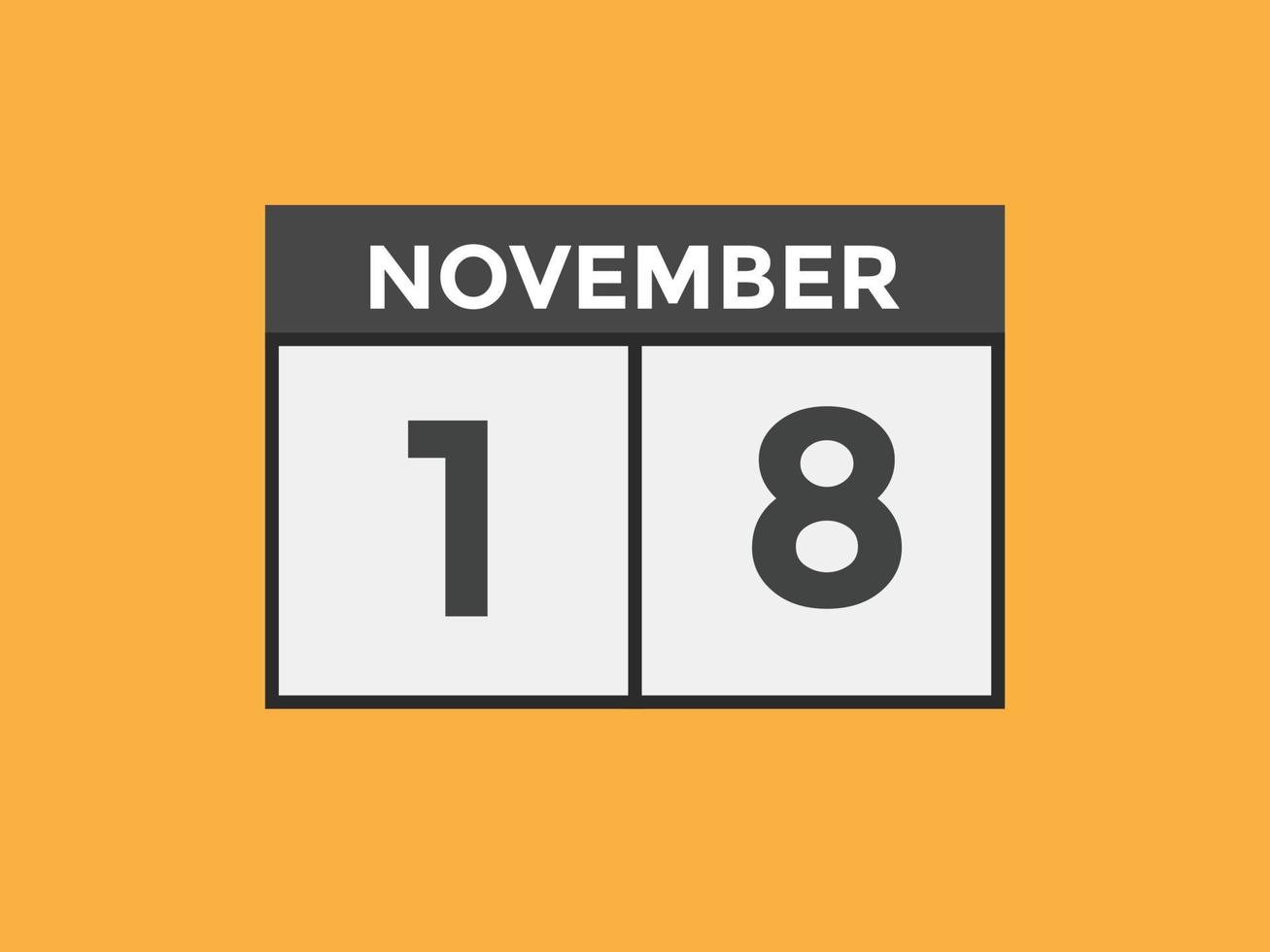 november 18 calendar reminder. 18th november daily calendar icon ...