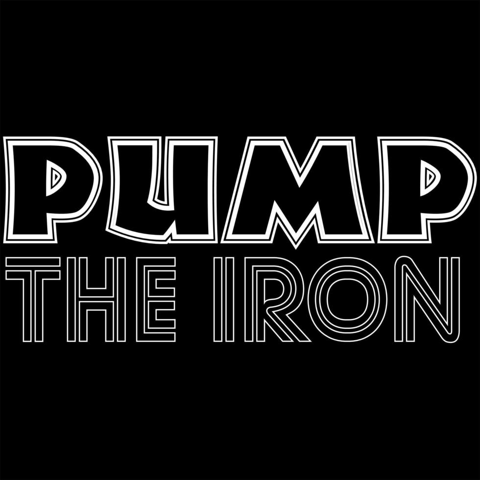 Pump The Iron vector