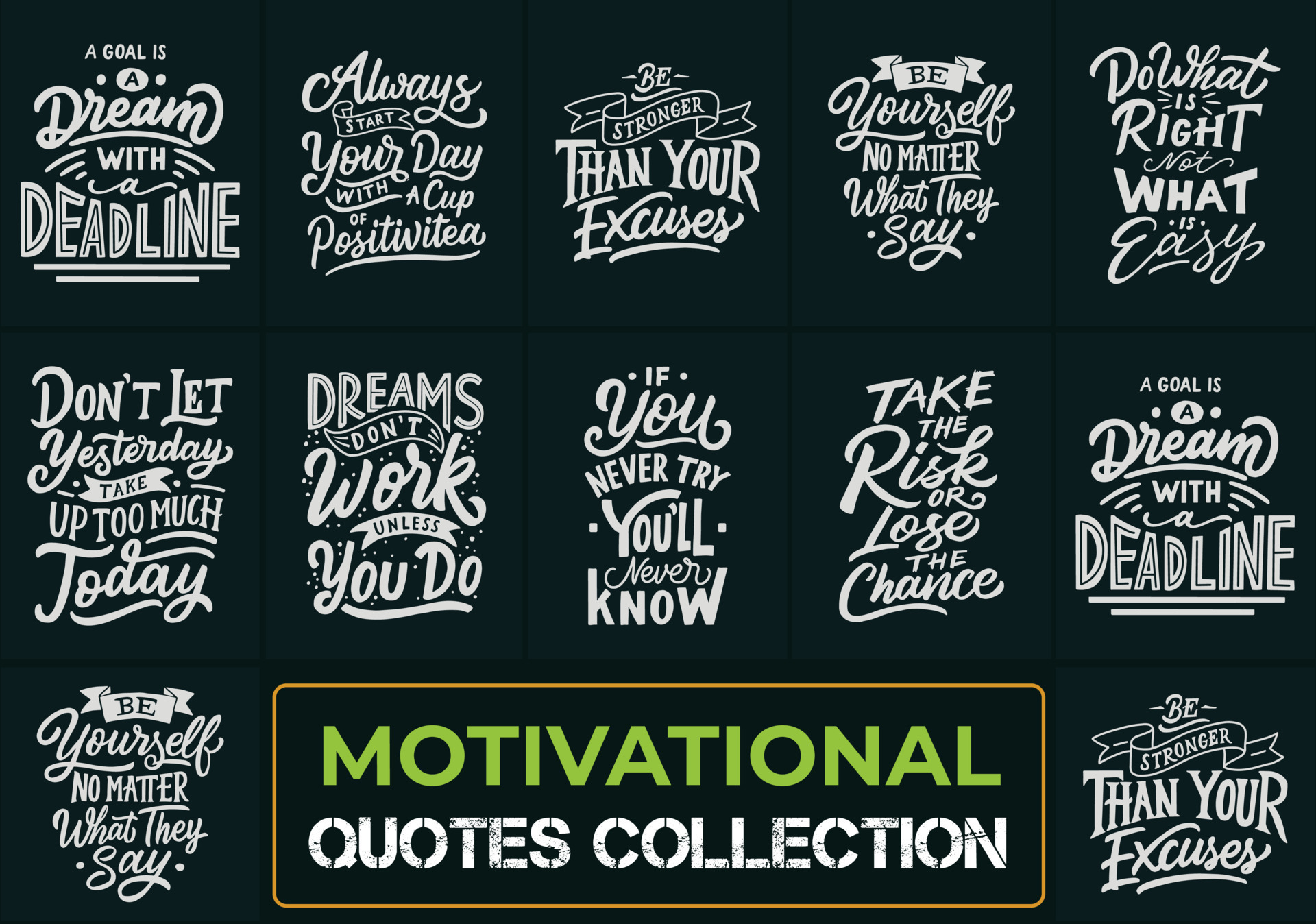 Inspirational quotes and typographic design. Ready to print for apparel