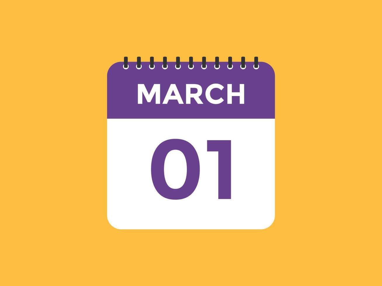 march 1 calendar reminder. 1st march daily calendar icon template. Calendar 1st march icon Design template. Vector illustration