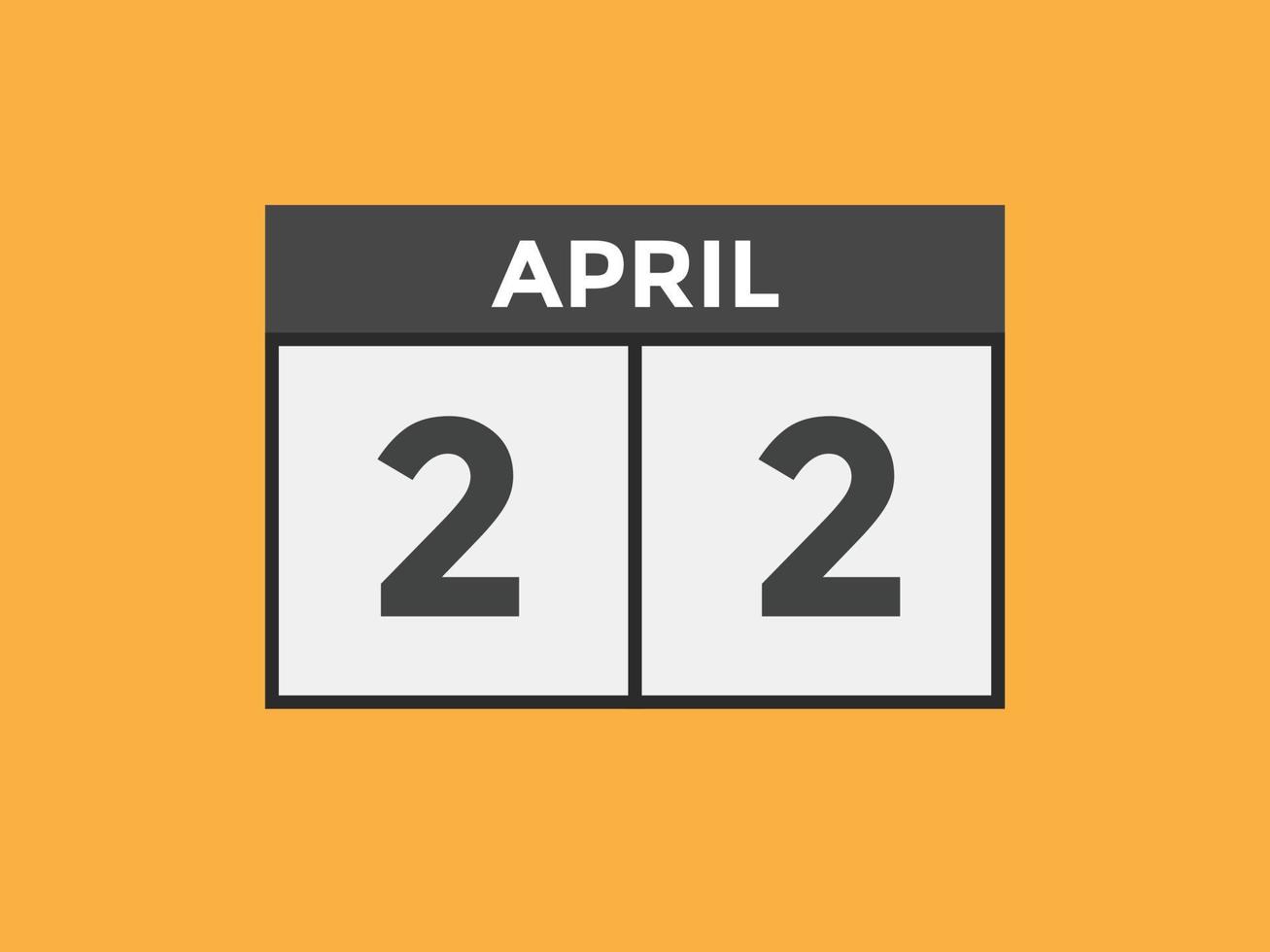 april 22 calendar reminder. 22th april daily calendar icon template. Calendar 22th april icon Design template. Vector illustration