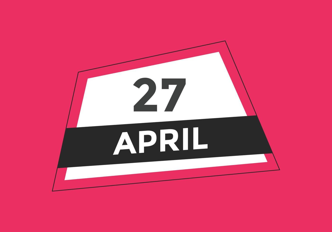 april 27 calendar reminder 27th april daily calendar icon template april 27 calendar reminder 27th april daily calendar icon template
