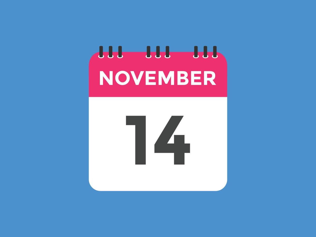 november 14 calendar reminder. 14th november daily calendar icon template. Calendar 14th november icon Design template. Vector illustration