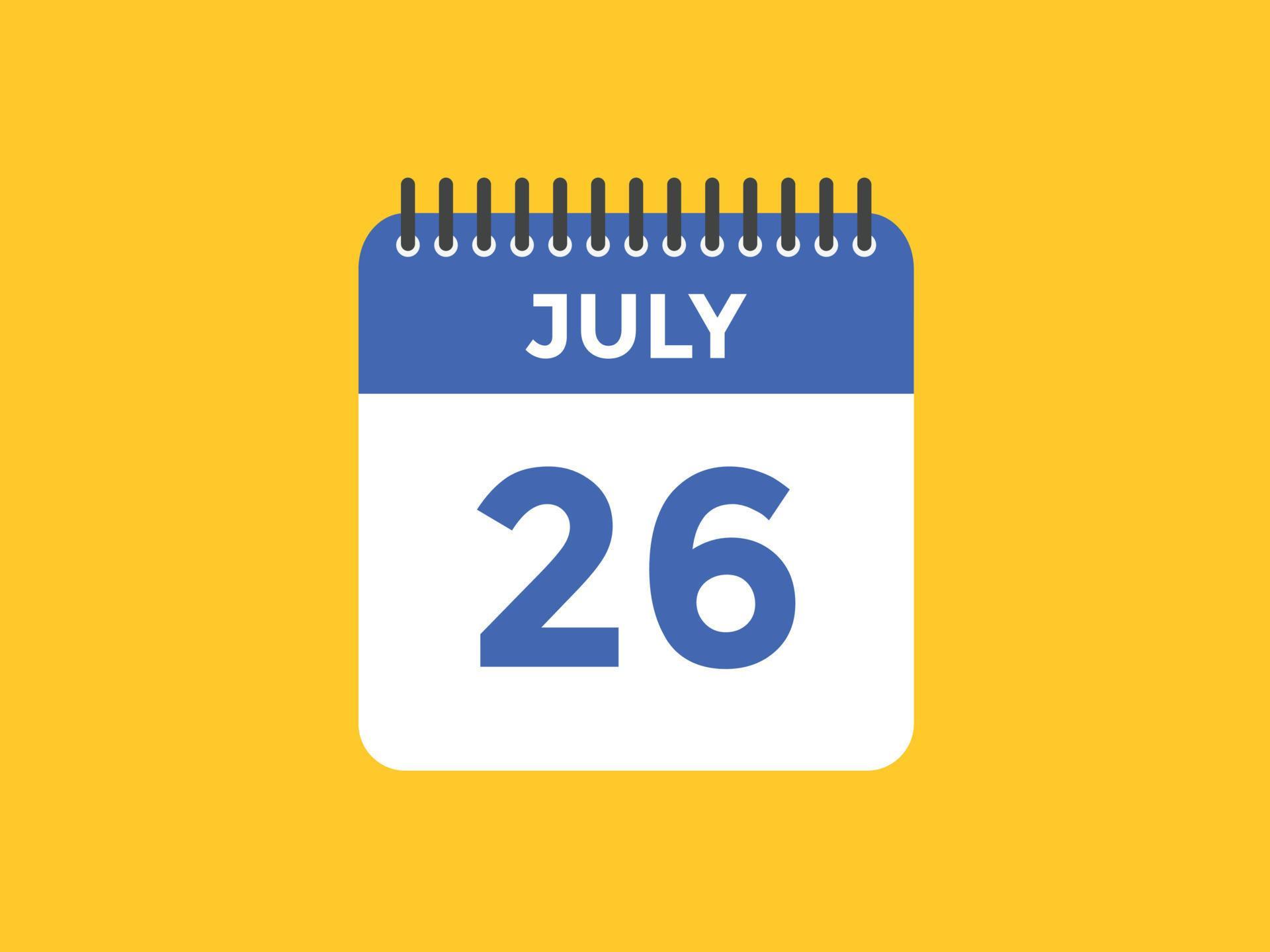 july 26 calendar reminder. 26th july daily calendar icon template