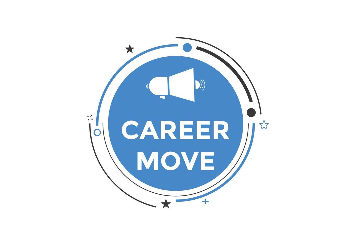 Career move text button. Career move Colorful web banner. web template Vector Illustration.