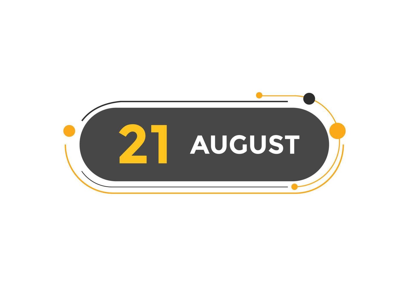 august 21 calendar reminder. 21th august daily calendar icon template. Calendar 21th august icon Design template. Vector illustration